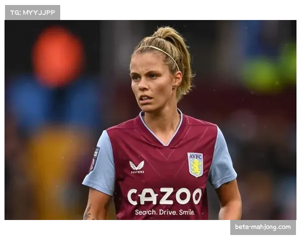 英格兰女足前锋戴利 阿斯顿维拉队内射手王